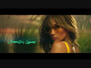 Jennifer lopez and bad bunny te guste (official music video) новый клип 2018 дженифер лопес дженифэр лопез