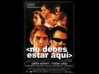 No debes estar aquí (2002)