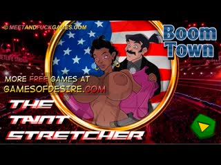 Эротическая флеш игра boom town the taint stretcher только для взрослых!!!