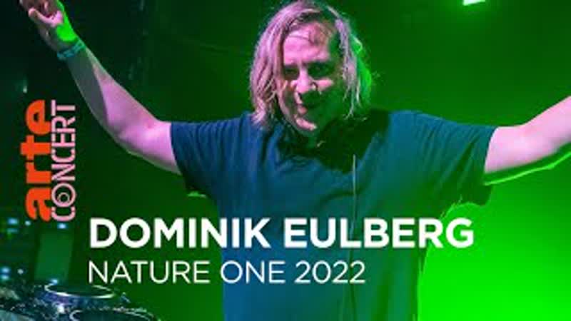 Dominik eulberg live @ nature one