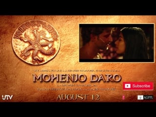 Mohenjo daro official trailer hrithik roshan pooja hegde in cinemas aug 12