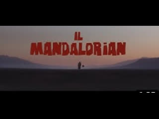 Spaghetti western trailer for the mandalorian