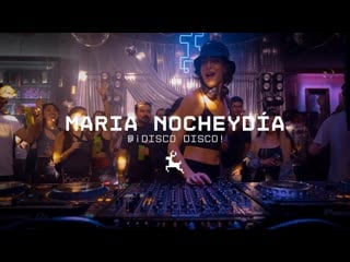 Maria nocheydía dj set @ blue venado ¡disco disco! [11/05/2023]