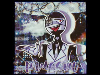 Countryhumans | edit video | prussia