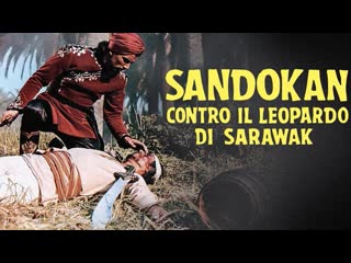 Sandokan contra el leopardo de sarawak sandokan contro il leopardo di sarawak (1964)