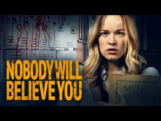 Тебе никто не поверит (2021) nobody will believe you (pretty little victim)