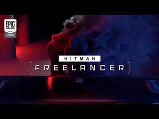 Hitman freelancer launch cinematic