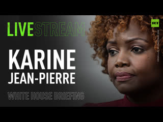 White house press secretary karine jean pierre holds media briefing