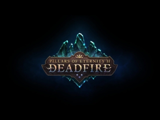 Pillars of eternity 2 deadfire трейлер игры