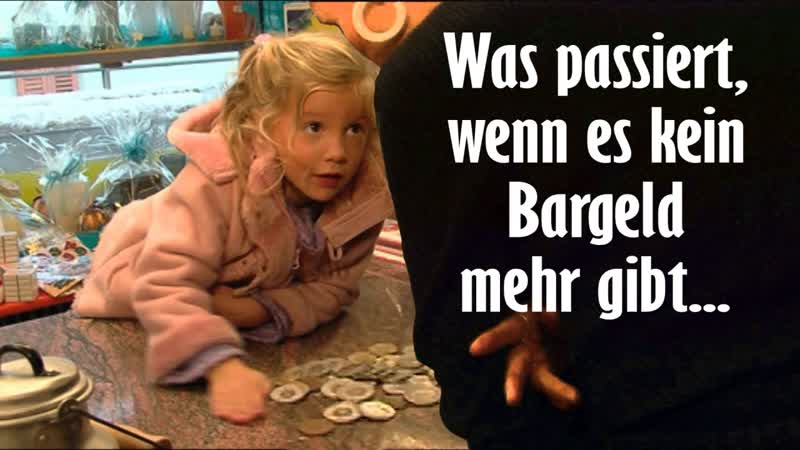 Was passiert, wenn es kein bargeld mehr gibt [archivsendung]