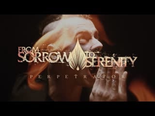 From sorrow to serenity perpetrator (metalmusicclub) 2019