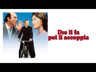 Dio li fa poi li accoppia (1982)