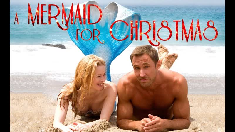 Русалка на рождество (2019) a mermaid for christmas