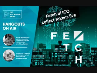 18 fetch ai ico collect tokens live all fetch buy for 10 sec