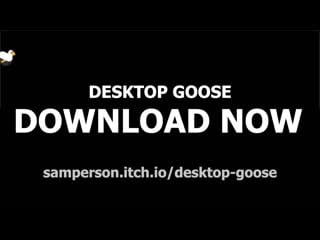 Desktop goose what if the untitled goose game was your entire computer؟