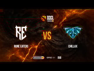 Rune eaters vs chillax, winline d2cl season 10, bo3, game 2 [ezh1k & 4ce]