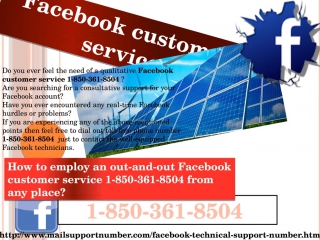 Why to absolutely employ a facebook customer service 1 850 361 8504 from any place?