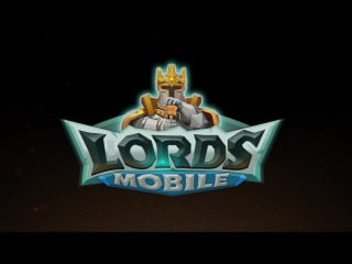 Lords mobile релизный трейлер