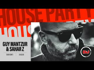 Guy mantzur, sahar z live @ dj mag house party x haoman 17