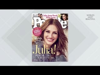 Julia roberts is peoples 2017 worlds most beautiful woman!