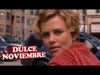 🚩 “dulce noviembre” keanu reeves, charlize theron película 2001 ✔