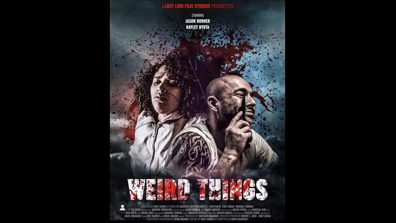 Странности (2021) weird things
