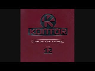 Kontor top of the clubs volume 12 cd2 mixed by markus gardeweg todd terry