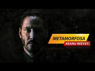 Bintang metamorfosa keanu reeves