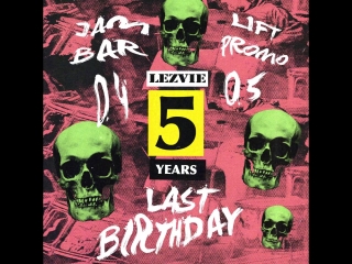 Lezvie 18 years last birthday @ jam bar