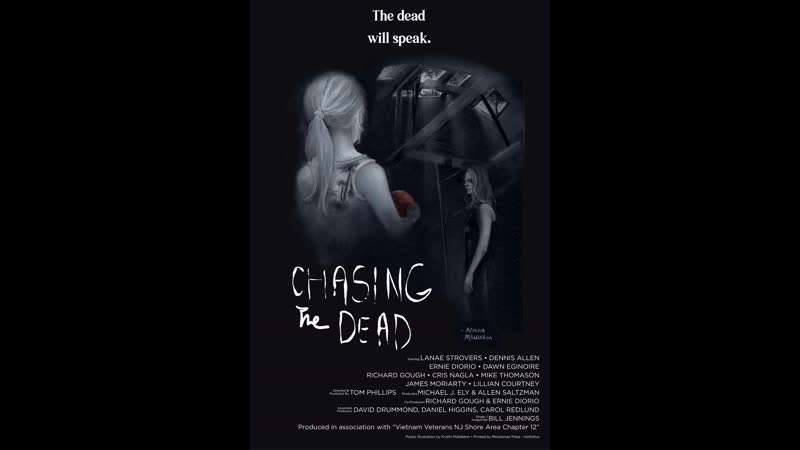 В погоне за мертвецами (2021) chasing the dead