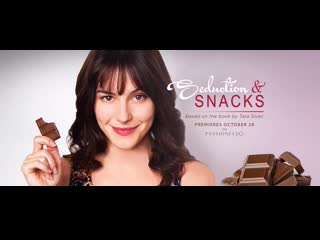 Соблазн и закуски (2021) seduction & snacks