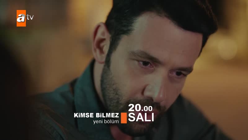 Kimse bilmez 6 bölüm i̇lk sahne