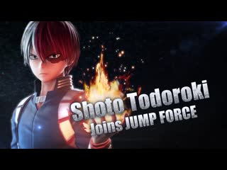 Jump force – shoto todoroki trailer