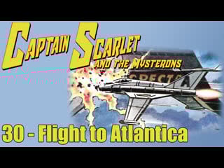 1966 1967 captain scarlet and the mysterons 30 flight to atlantica