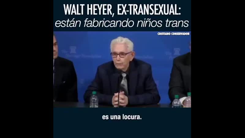 Walt heyer ex transexual están fabricando niños