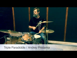 Triple paradiddle / andrey pristaa