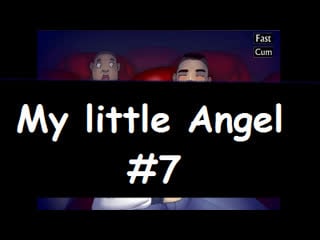 Сомнительный прогресс ► my little angel #7