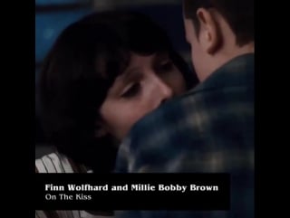 Millie bobby brown and finn wolfhard about kiss