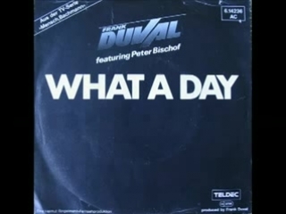 Frank duval feat peter bischof what a day