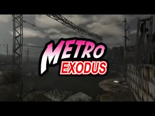 Metro exodus (anime style op)(metalyst)