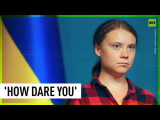 Greta thunberg accuses russia of ecocide