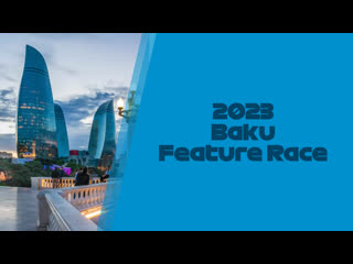 [f2] 2023 r4 baku feature race