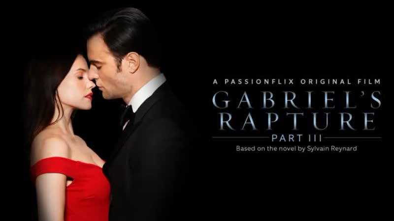 Вознесение габриеля часть третья (2022) gabriel's rapture part three (the gabriel's inferno series)