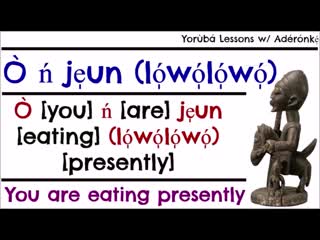 Aderonke verb eat e g sentences with pronouns in before, during and after forms