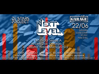 Live dj stars project #nextlevel party 22/06/2019