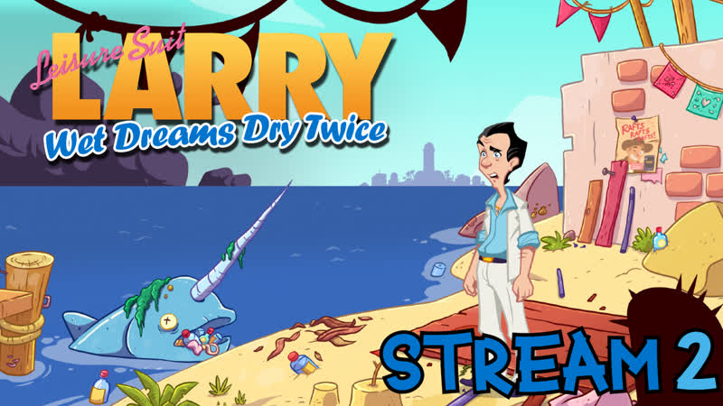 Leisure suit larry wet dreams dry twice|соблазняем малышек часть 2