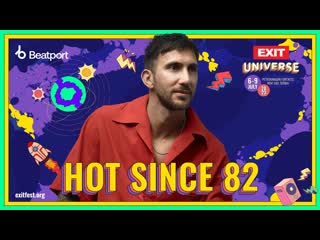 Hot since 82 @exitfestival 2023 | dance arena stage day 3 | @beatport live