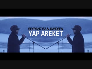 Seyran7'62 & jamdeen yap areket (teaser)