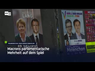 Macrons parlamentarische mehrheit auf dem spiel