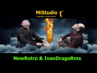 Newretro & ivandragormx пати (mistudio)